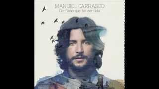 Manuel Carrasco - Aprieta [CON LETRA]
