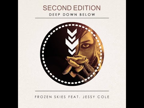 Frozen Skies feat. Jessy Cole - Deep Down Below (Kuyav Sky & Aredis Djeghalian Remix)