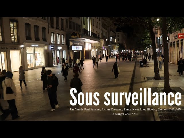 Sous surveillance | court-métrage