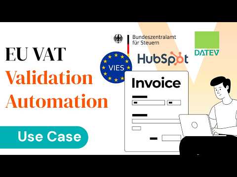 Automatize a validação do IVA da UE | De 15 minutos para 5 por fatura