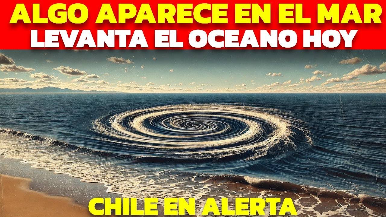 APARECE EN CHILE EXTRAÑO FENOMENO EN EL MAR NADIE SABE QUE ES ESSTO NO SE PUEDE CREER