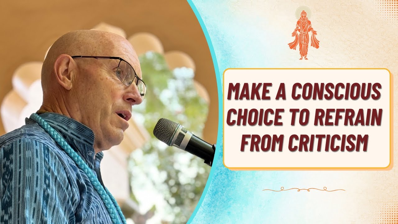 Make a Conscious Choice to Refrain From Criticism | HG Vaiśeṣika Dāsa | GYR | Māyāpur | 31 Dec 2022