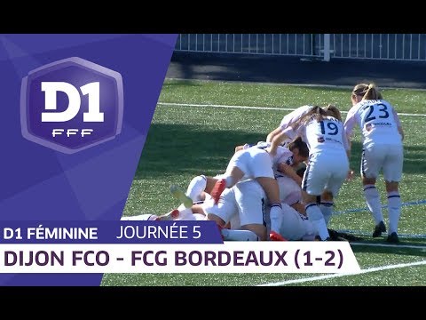 J5 : Dijon FCO - Girondins de Bordeaux (1-2) / D1 Féminine