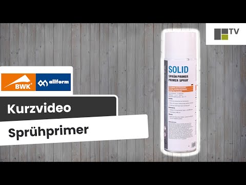 BWK Allform - Solid Sprühprimer - Haftgrund für Klebebänder | Baunox TV