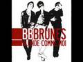 BB Brunes- J'écoute les Cramps 