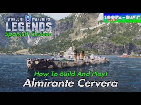 Almirante Cervera Spanish Cruiser World Of Warships Legends Guide