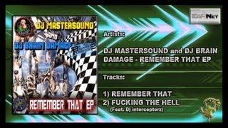 Remember That - DJ Mastersound, DJ Brain Damage