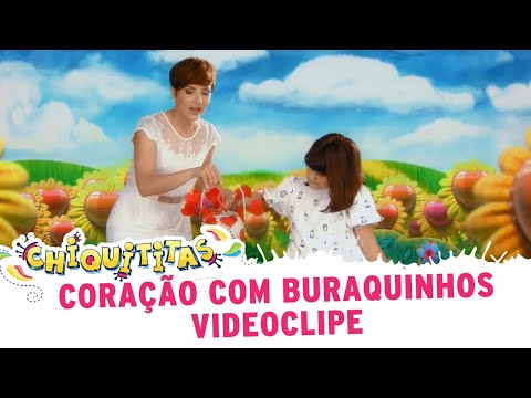 Coração com Buraquinhos | Chiquititas (Videoclipe Oficial)