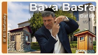 דף יומי באווה בסרה דף 69 מאת ר' אלי סטפנסקי