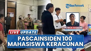 100 Mahasiswa Muntah-muntah Diduga Keracunan Makan di Asrama di Tomohon, Sudah Boleh Kembali
