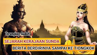 Download lagu Terungkap SUDAH❗SEJARAH KERAJAAN SUNDA Berita Berdirinya Sampai Ke Tiongkok mp3