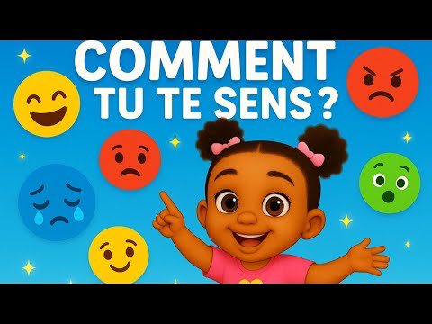 Comment Tu Te Sens ? | Chanson des émotions en français pour enfants | L’île des Petits TV