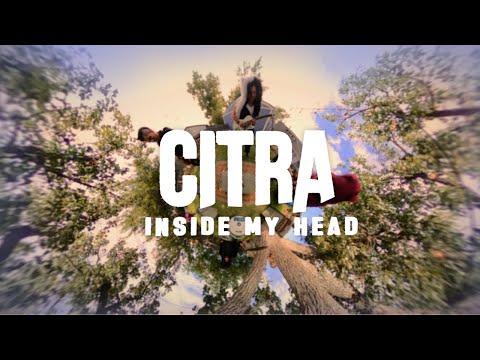CITRA - Inside My Head (Official Music Video)