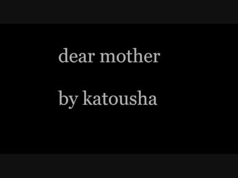 katousha dear mother.wmv
