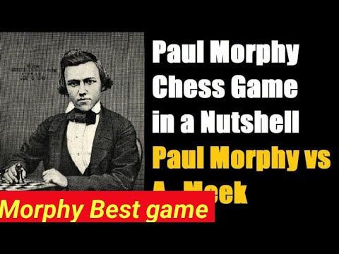The First American Chess Congress Final 1857.The Brilliant Queen Sacrifice.Morphy vs. Alexander Meek