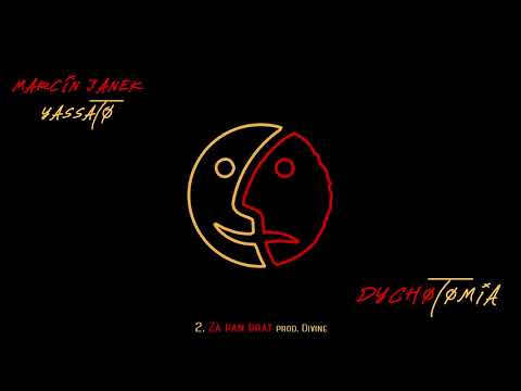 MARCIN JANEK & Yassato - Za Pan Brat (prod. Divine)