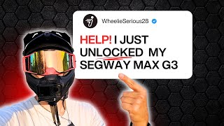 Stop Asking This About the Segway Max G3 Unlock 😅