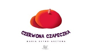 CZERWONA CZAPECZKA - Bajkowisko.pl – słuchowisko – bajka dla dzieci (audiobook)