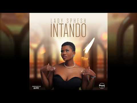 Lady Sphesh - Intando