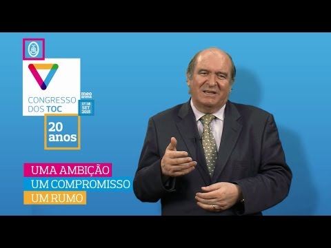 V Congresso dos Técnicos Oficiais de Contas – Mensagem do Bastonário