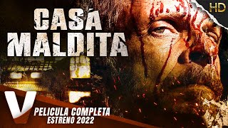 CASA MALDITA - ESTRENO 2022 - PELICULA EN HD DE AC
