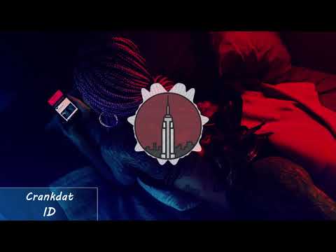 Crankdat - ID w/ Slander & Crankdat - Kneel Before Me [Crankdat - Diplo & Friends]