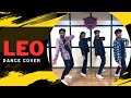 LEO Naa Ready Dance Video Thalapathy Vijay Lokesh Kanagaraj Anirudh Ravichander
