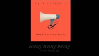 Twin Atlantic - Time For You To Stand Up (Official Lyric Video)