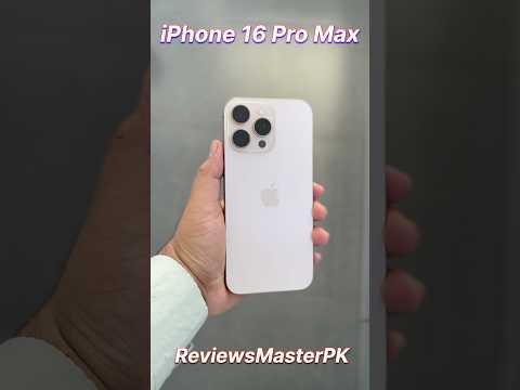 Should You Buy iPhone 16 Pro Max in 2025? | iPhone 16 Pro Max Price in Pakistan | iPhone 16 Pro Max
