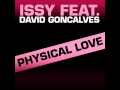 Issy feat. David Goncalves - Physical Love (Radio ...