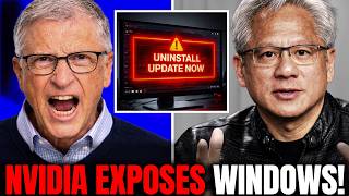 Bill Gates FURIOUS As NVIDIA SHOCKINGLY EXPOSES a Critical Windows 11 Update FAILURE