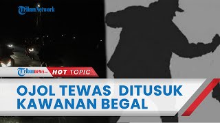 Driver Ojol Tewas Ditusuk Kawanan Begal yang Beraksi Kembali di Kemayoran, Polisi Masih Cari Pelaku