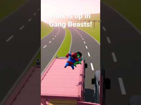 Hulk is so overpowered in gang beasts #funny #gangbeasts #glitch #gaming