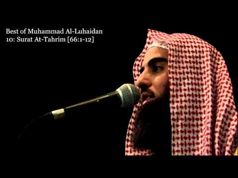Best of Muhammad Al-Luhaidan ۩ - Part 1 (MP3 Link in Description)