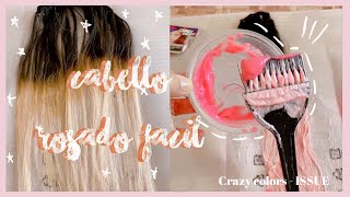 COMO teñi mis extensiones de rosado con Crazy color de ISSUE | pink Hair