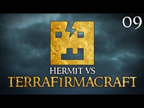 Hermit Vs TerraFirmaCraft Ep09 - "Welcome To The Danger Cave!!!"