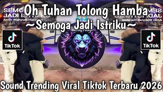Download lagu OH TUHAN TOLONG HAMBA - SEMOGA JADI ISTRIKU - AMIN WAHYUDI HARAHAP || VIRAL TIKTOK TERBARU 2026 mp3