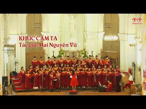 Hát là hai lần cầu nguyện: KHÚC CẢM TẠ