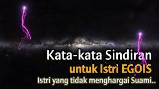 Download lagu Kata kata Sindiran untuk istri Egois Istri yang tidak mengjargai Suami mp3 Download lagu Kata kata Sindiran untuk istri Egois Istri yang tidak mengjargai Suami mp3