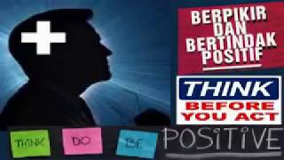 Download lagu Berpikir dan Bertindak Positif mp3