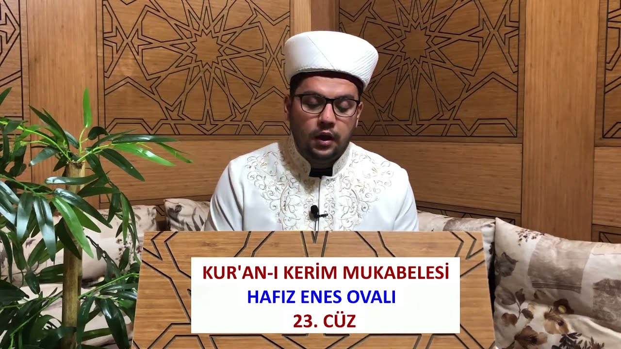 (23.CÜZ) - MUKABELE | HAFIZ ENES OVALI