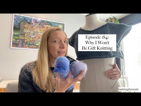 knittingthestash Folge 184: Warum ich keine Geschenke stricken werde