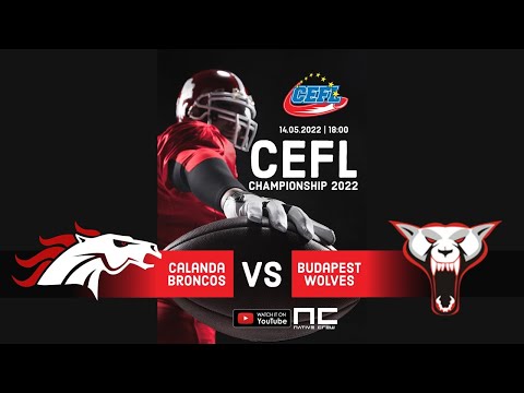 CEFL 2022 Championship 1/4  Calanda BRONCOS vs Budapest WOLFES (No Audio)