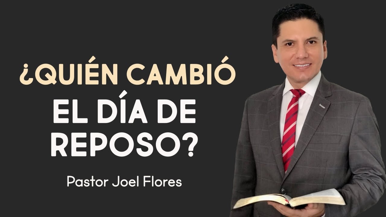 ¿CÓMO SE CAMBIÓ EL DÍA DE REPOSO DE SÁBADO PARA DOMINGO?