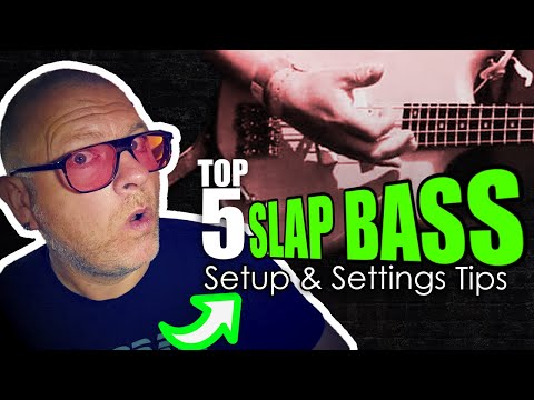 TOP 5 Slap Bass Setup and Settings Tips