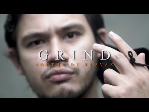 GRIND - Southside Flavaz (Official Music Video)