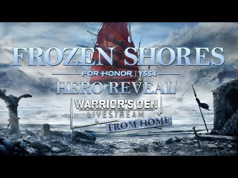 For Honor: Warrior’s Den Y5S4 HERO REVEAL LIVESTREAM January 20 2022 | Ubisoft