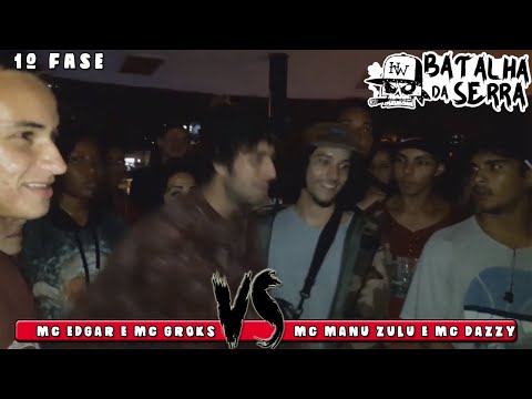 MC EDGAR E MC GROKS VS MC MANU ZULU E MC DAZZY - 1º FASE - 19º Batalha da Serra - Nova Friburgo 2019