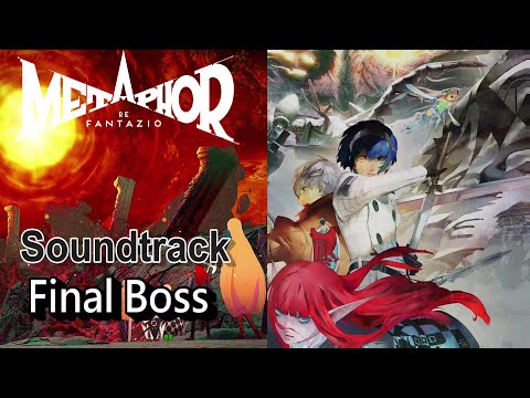 Metaphor ReFantazio OST - Final Boss Fight Battle Theme Phase 1 (No Scene)。A World Culled。Soundtrack
