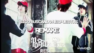 Mc Alexis Ft Porta - Sigo Buscando Respuestas Remake
